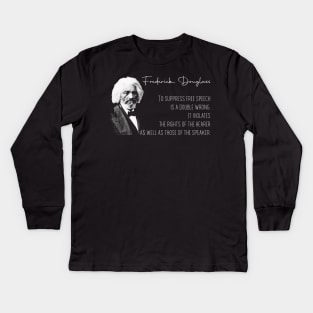 Frederick Douglass - Free Speech Kids Long Sleeve T-Shirt